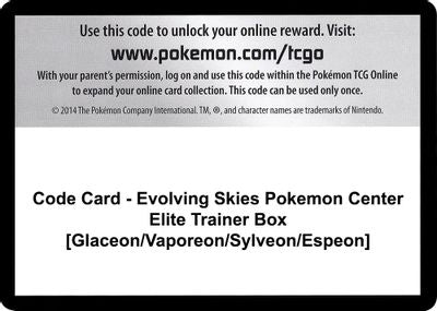 Code Card - Evolving Skies Pokemon Center Elite Trainer Box [Glaceon/Vaporeon/Sylveon/Espeon] SWSH07: Evolving Skies